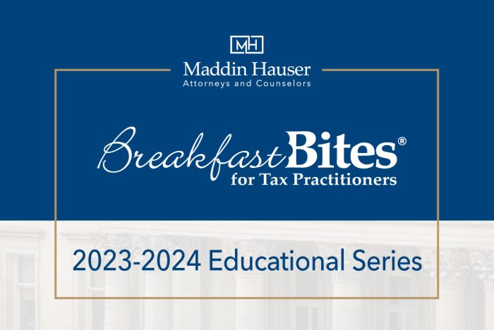 Breakfast Bites®: Tax Law – 2023-2024 Series